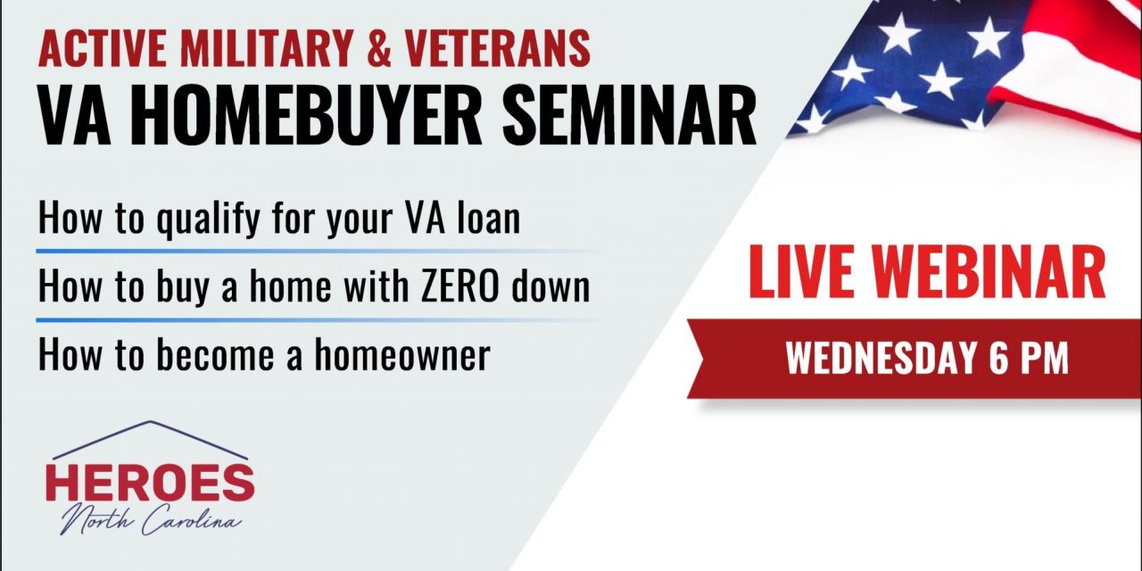 North Carolina Active Military & Veterans VA Homebuyer Webinar